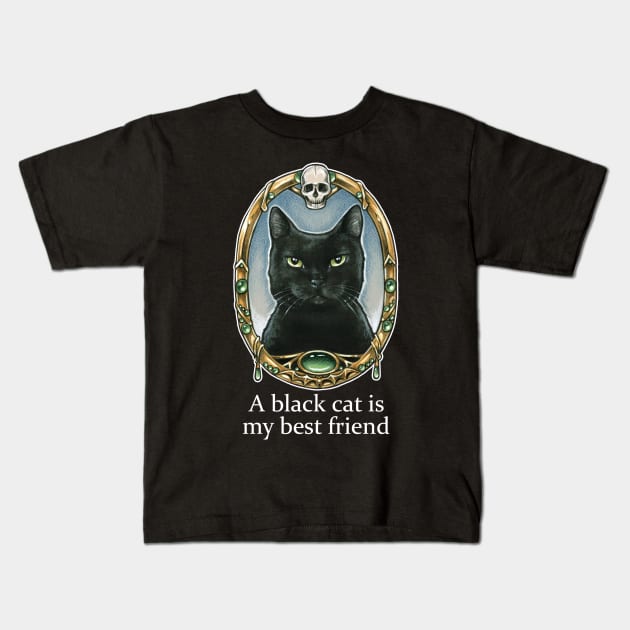 A Black Cat Is My Best Friend Kids T-Shirt by Nat Ewert Art